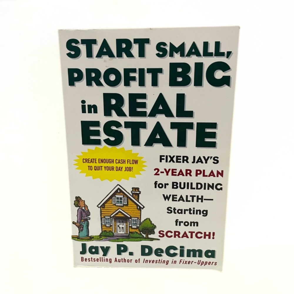 3/$25 Start Small Profit Big in Real Estate Book by Jay P DeCima